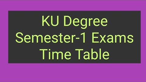 KU Degree first year Exams Time table released