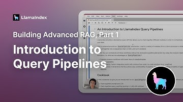 Introduction to Query Pipelines (Building Advanced RAG, Part 1)