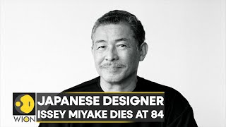 Japanese Designer Issey Miyake Dies At 84, Was Famous For Pleated Clothing World English News