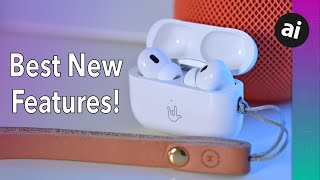 Top Features of AirPods Pro 2!