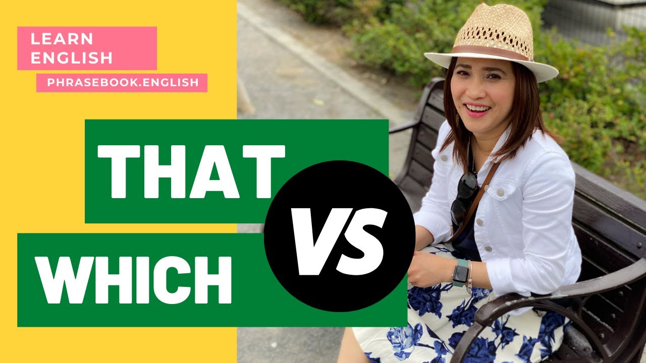 Understand the use of THAT or Which in English sentences I Relative ...