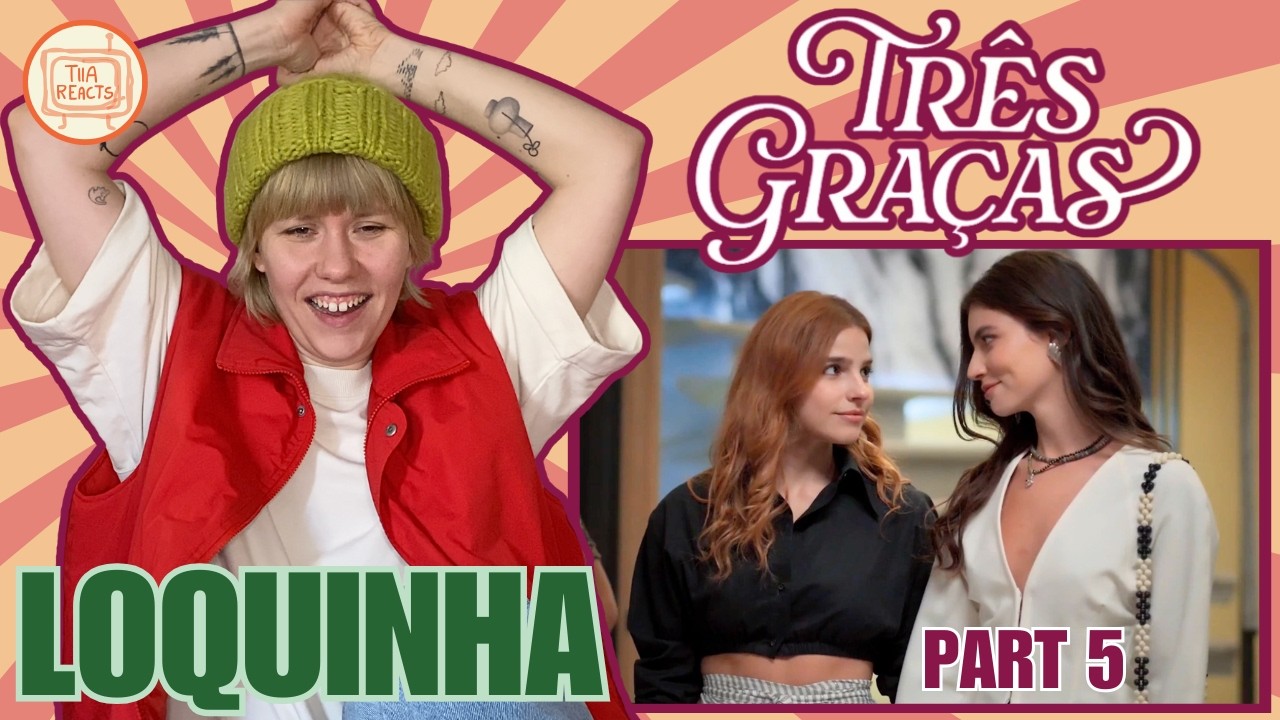 Finnish Girl REACTS to Lorena & Juquinha (Loquinha) From Três Graças Part 5 (ep 84-89)