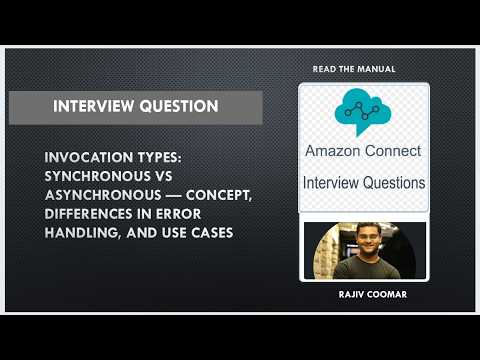 Invocation types: Synchronous vs. Asynchronous | Interview Question | AWS Connect