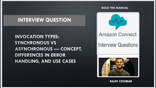 Invocation types: Synchronous vs. Asynchronous | Interview Question | AWS Connect