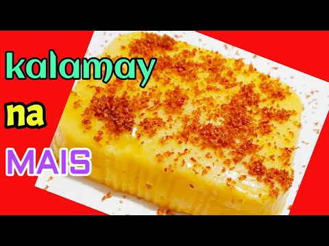 Recipe For Kalamay Na Mais