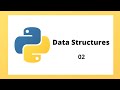 Data Structure with Python - 02 Set and Dictionary