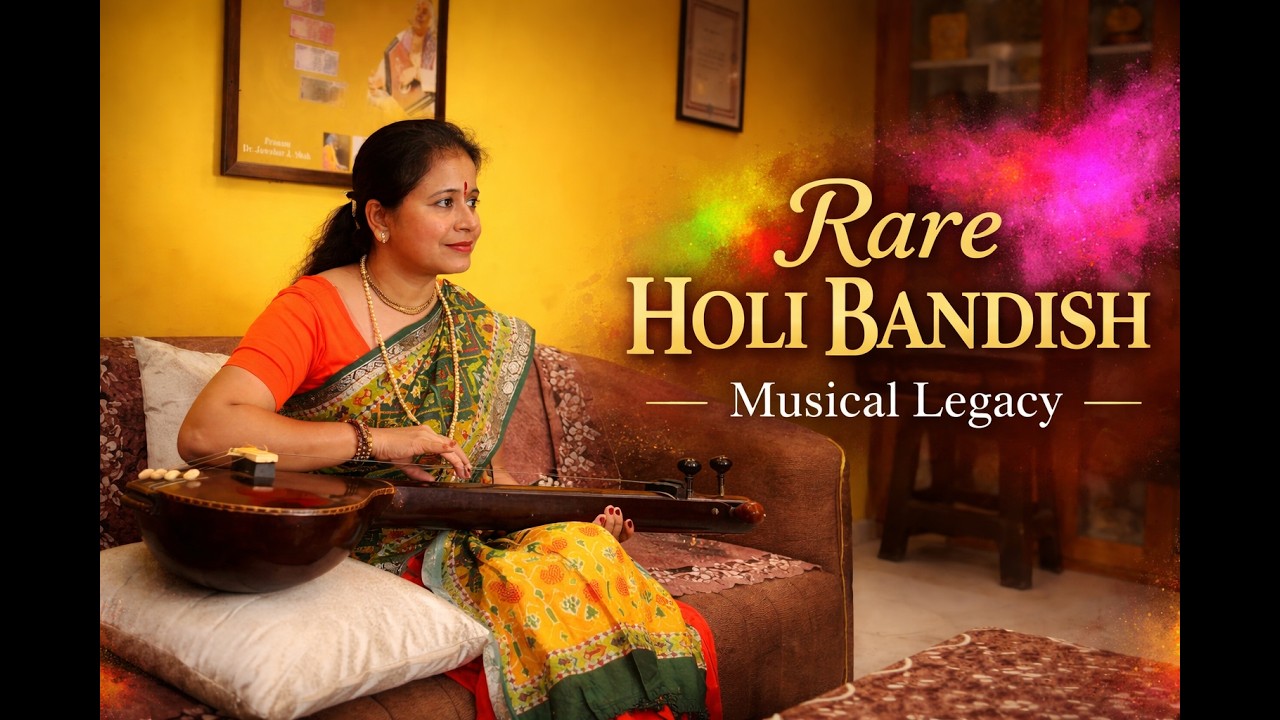 ''6 Unique Holi Bandish | Daughter of Padma Vibhushan Pandit Chhannulal Mishra Ji''
