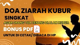 Doa Ziarah Kubur ke Makam Orang Tua Singkat Sesuai Sunnah Romadhon