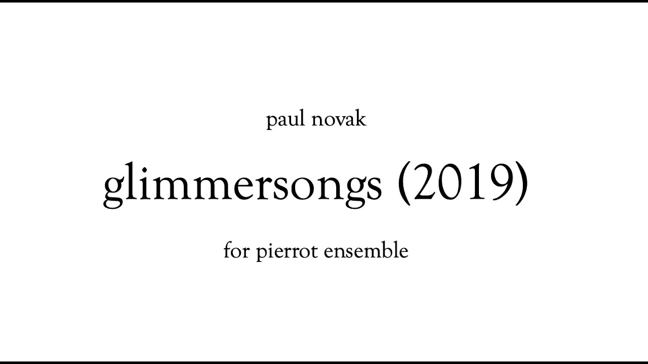 glimmersongs (2019) for quintet