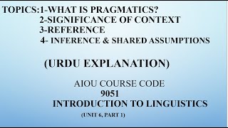 Introduction to pragmatics (9051, Unit 6, Part 1)