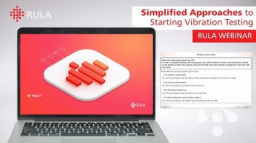 Webinar "Simplified Approaches to Starting Vibration Testing"