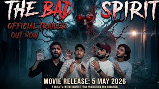The Bad Spirit Official Trailer Musa Tv Entertainment