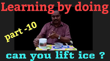 learning by doing science activities part 10 #Can you pick up ice with a piece of string?