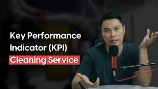 TUTORIAL MEMBUAT KEY PERFORMANCE INDICATOR (KPI) CLEANING SERVICE