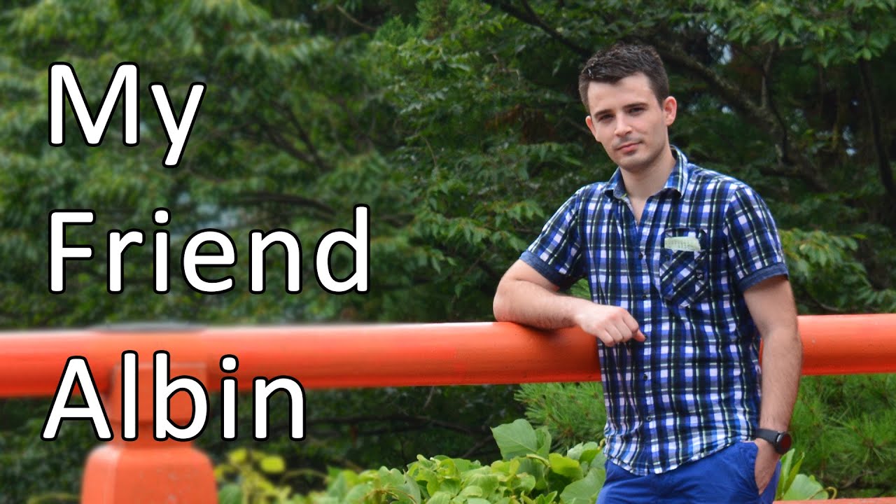 Story Time: My Friend Albin - YouTube
