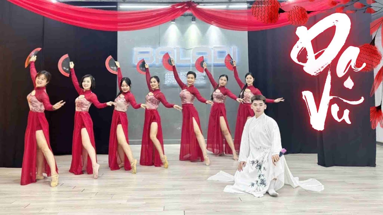 DẠ VŨ - TĂNG DUY TÂN | MÚA TRUNG HOA | BALADI STUDIO