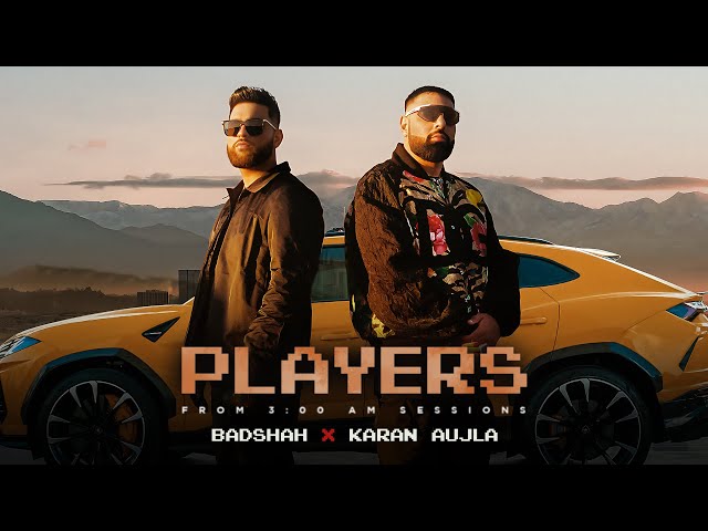 Badshah X Karan Aujla - Players (Official Video) | 3:00 AM Sessions class=