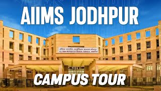 AIIMS Jodhpur Campus Tour | Dream College of Medical Aspirants | ALLEN