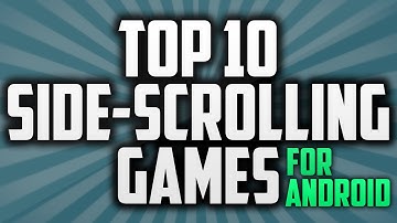 Top 10 Side-Scrolling Games for Android (2016)