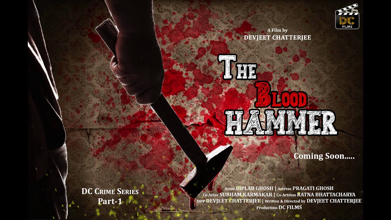 The Blood Hammer  (DC Crime Series Part-1)