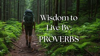 Wisdom to Live By 4: The Fear of the Lord