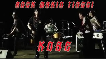 Kobe - Rock Makin Tinggi (Official Music Video)