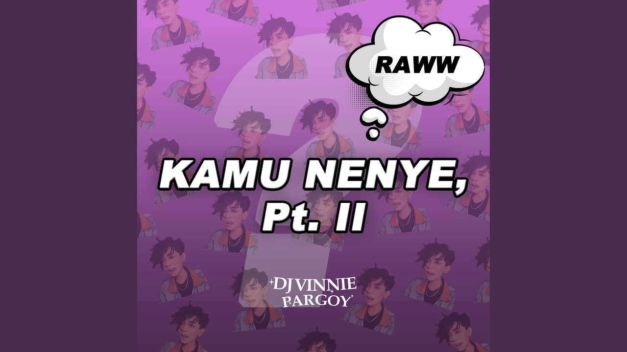 Kamu Nenye, Pt. 2 - YouTube Music