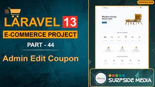 44. Laravel 13 E-Commerce Project - Admin Edit Coupon
