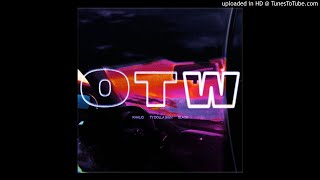 Khalid - OTW (Official audio) ft. 6LACK, Ty Dolla $ign