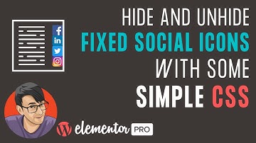 Hide and Unhide a Fixed Social Icon List with Elementor & CSS