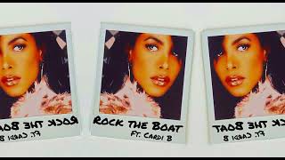 Aaliyah - Rock The Boat ft. Cardi B (YZ Remix)[MASHUP]