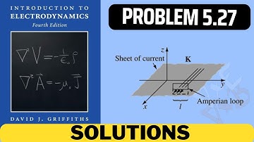 Griffiths Problem 5.27 solution | introduction to electrodynamics (4th Edition) Griffiths solutions