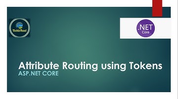 28- Attribute Routing using Tokens in ASP.NET Core MVC