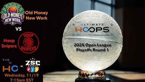 The 2025 UHC Fall Open Season Playoffs 1st Round: #6 Hoop Snipers vs #11 Old Money New Work
