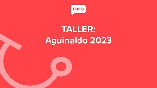 Taller: Aguinaldo | Runahr.com