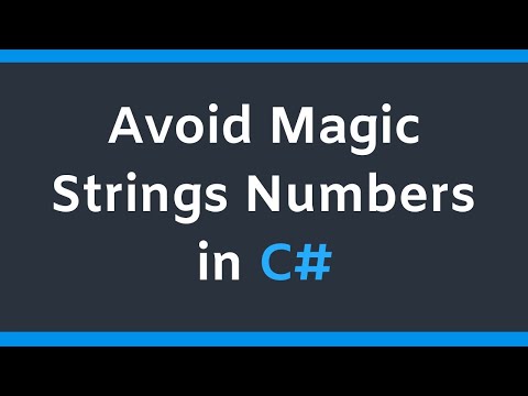 Avoid Magic Strings Numbers in C#