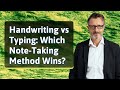 Handwriting vs Typing: Which Note-Taking Method Wins?