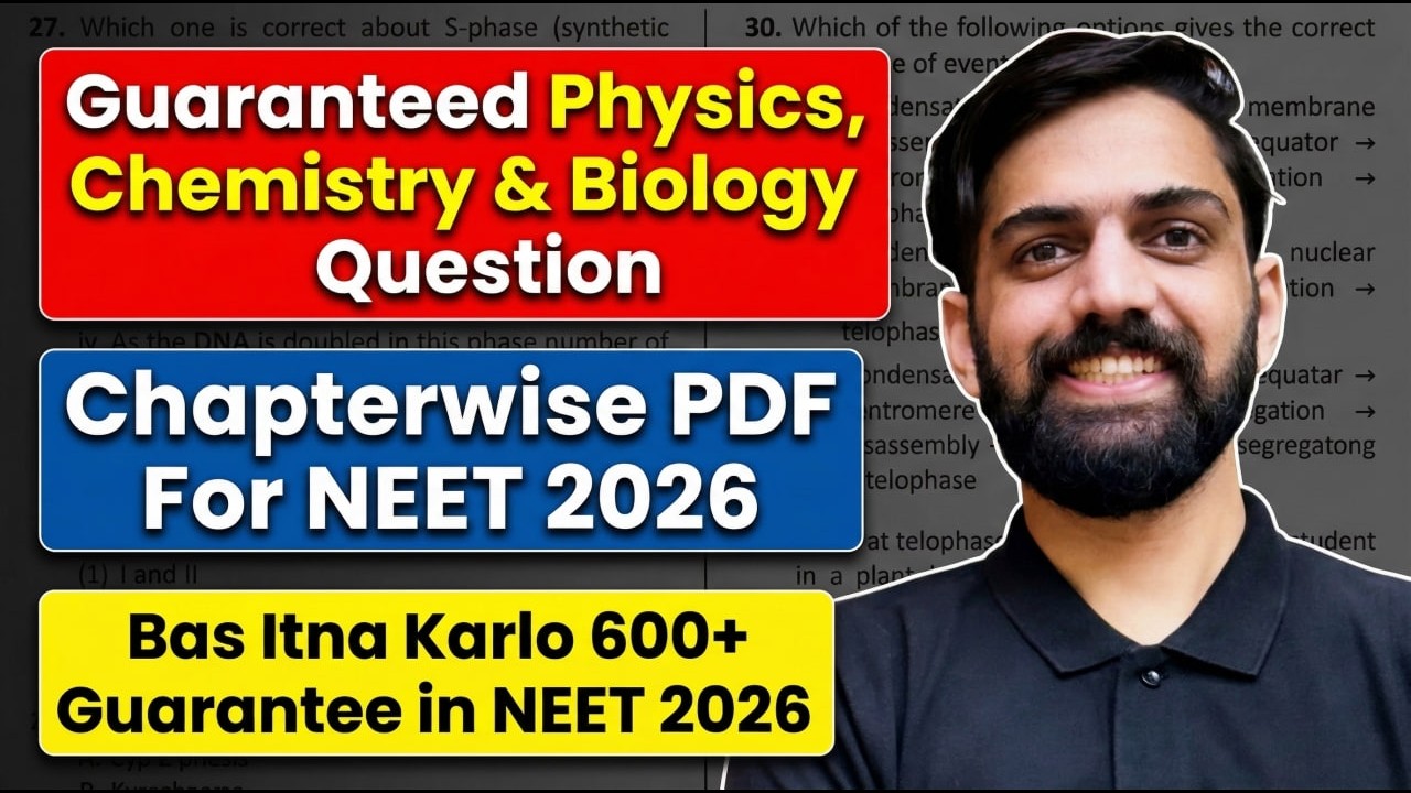 NEET 2026 Guaranteed Questions 🔥 Chapterwise Physics, Chemistry & Biology MCQs | 600+ Marks Strategy