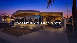 OPEN HOUSE SUNDAY 10AM-12PM @ 2000 E BAY DR #132, Largo, FL 33771