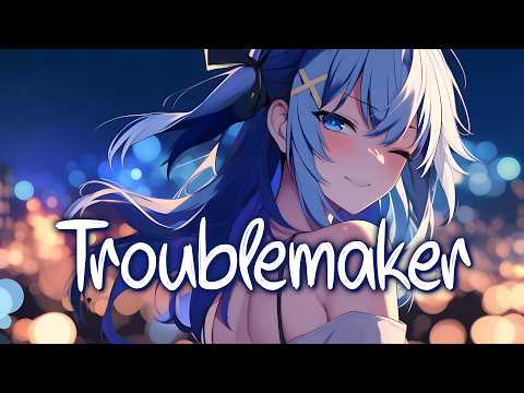 「Nightcore」 Troublemaker - Olly Murs ft. Flo Rida ♡ (Lyrics)