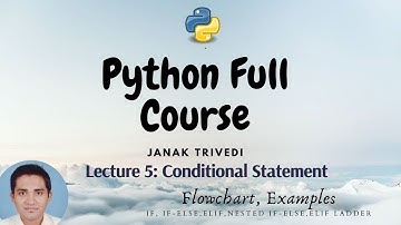 Lecture 5. Conditional Statement || Python Programming Theory