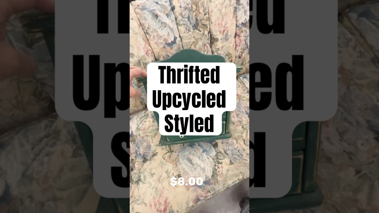 Transforming Thrifted finds… thrifted vs styled upcycling ideas | organization hack | DIY home decor