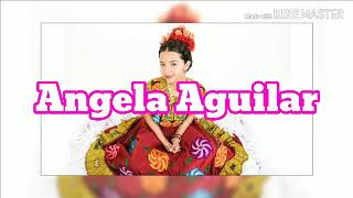 La Basurita (Letra) - Angela Aguilar