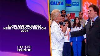 Teleton 2004 | Silvio Santos elogia Hebe Camargo
