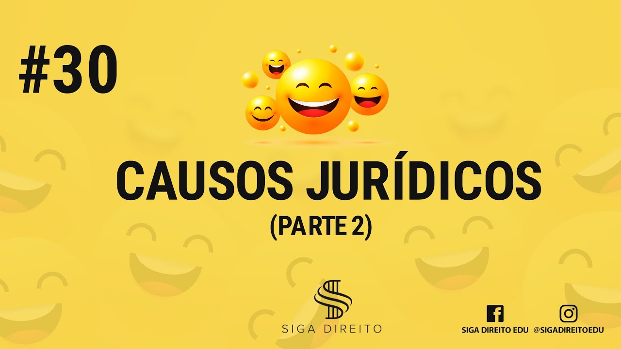 #30 Siga Direito - "Causos" Jurídicos 2
