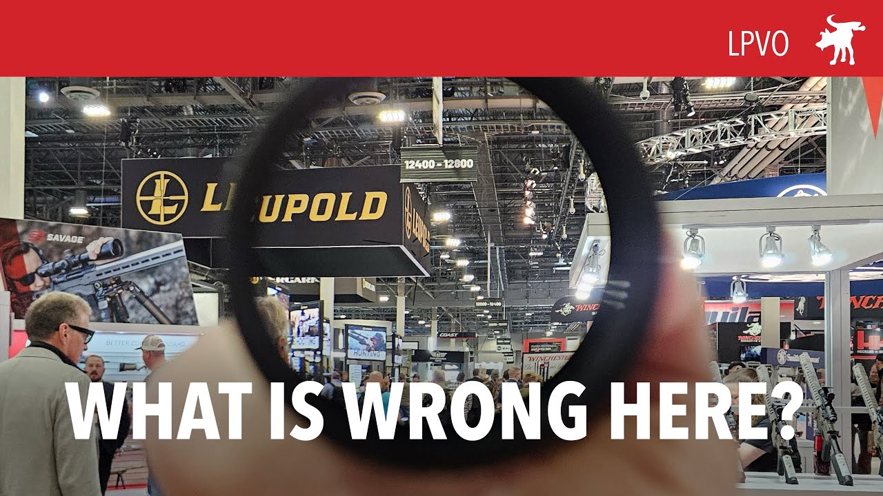 Проблема с LPVO, о которой никто не говорит.