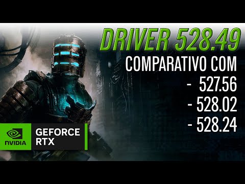New Driver NVIDIA 528.49 vs 528.24 vs 528.02 vs 527.56 @nvidiabrasil