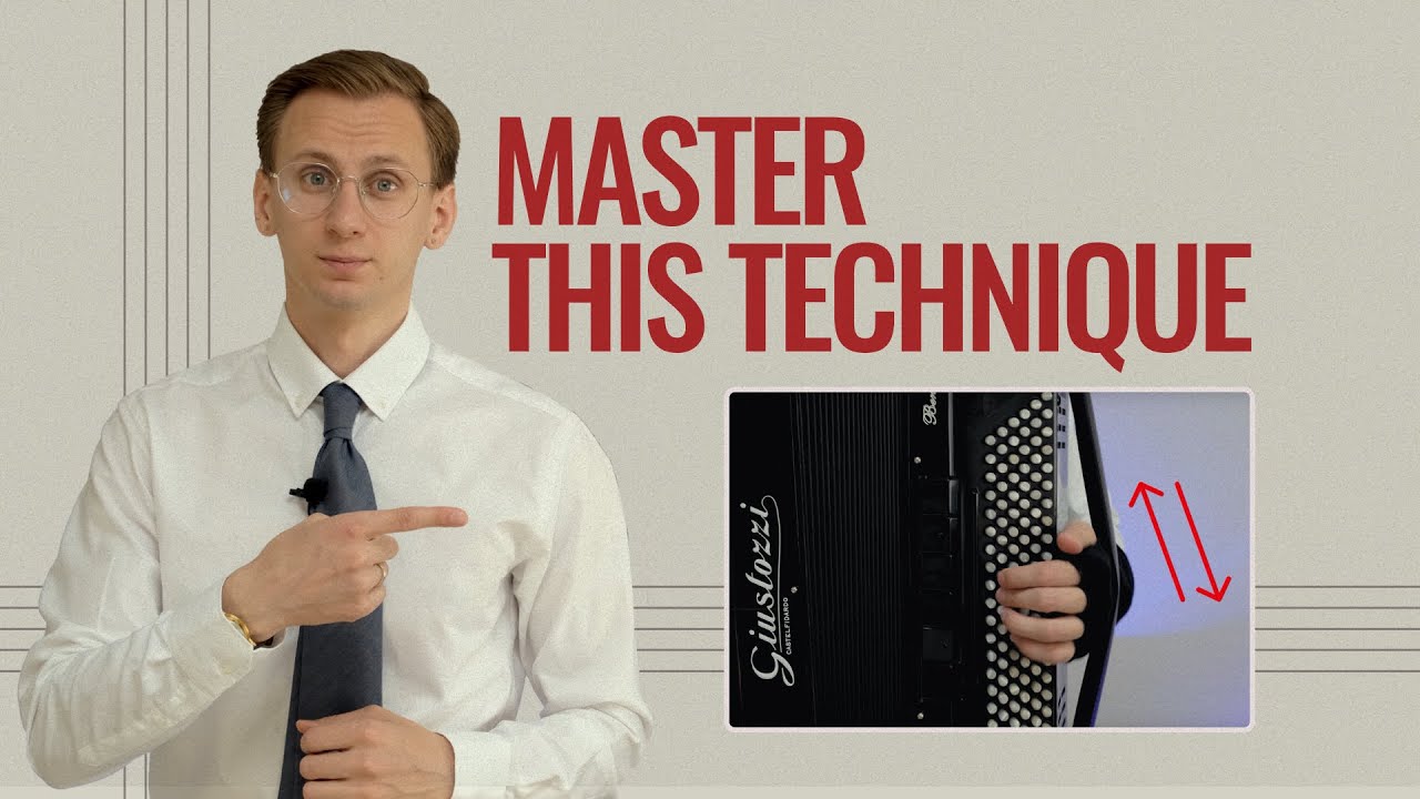 How to improve operations with bellows | ACCORDION TUTORIAL