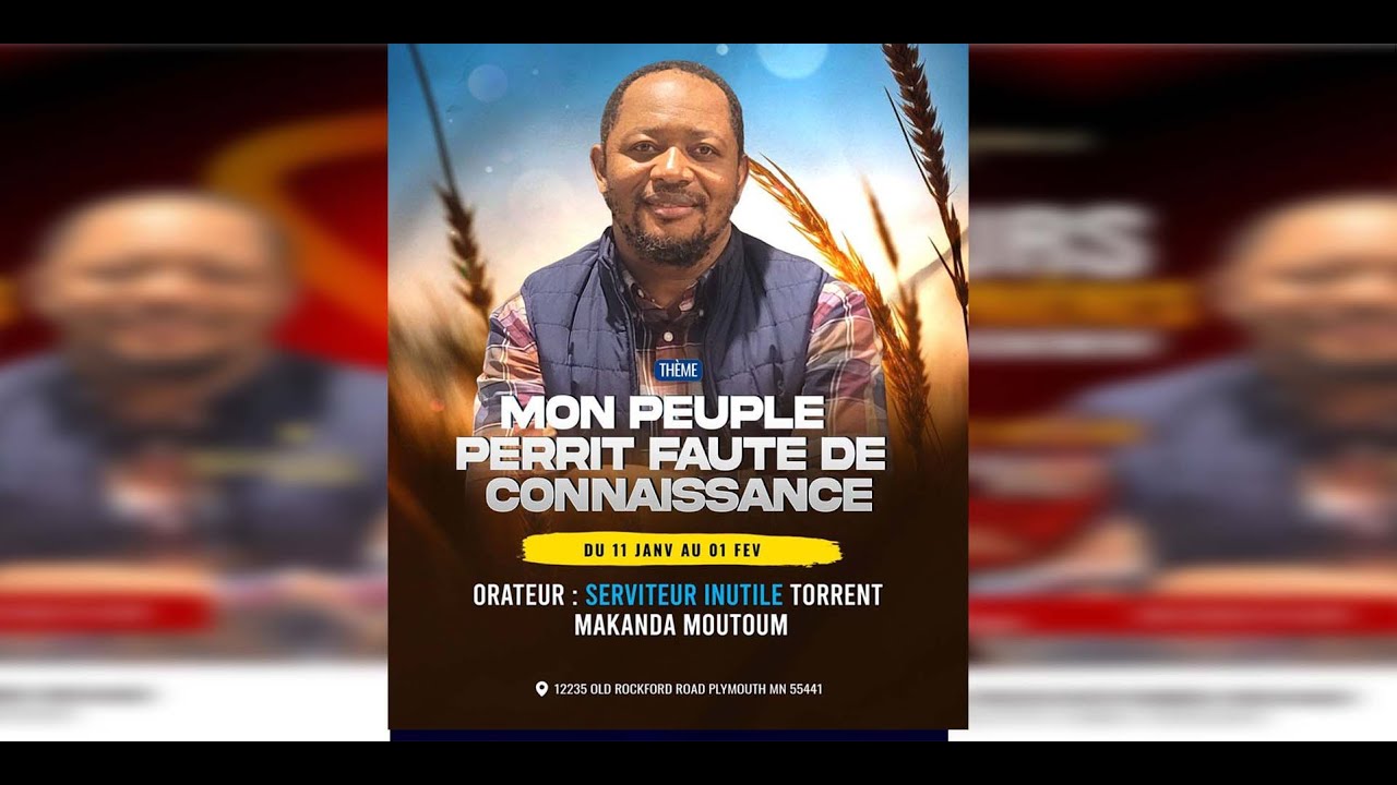 CULTE D'ADORATION. THEME: MON PEUPLE PERIT FAUTE DE CONNAISSANCE