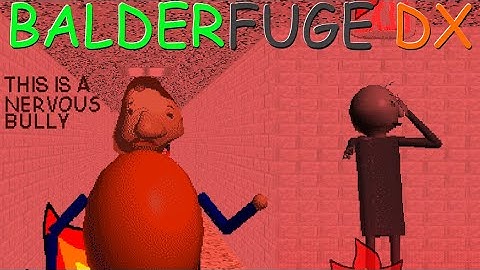 BALDERFUGE DX (Baldi Mod)